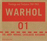 The Andy Warhol Catalogue Raisonné Volume I