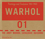 The Andy Warhol Catalogue Raisonné Volume I